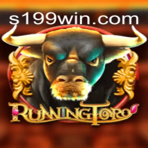 RunningToro Experience: Dive into the Thrilling World with 199WIN